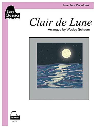 9781629060385: Clair de Lune: Schaum Level Four Easy Classics Piano Solo