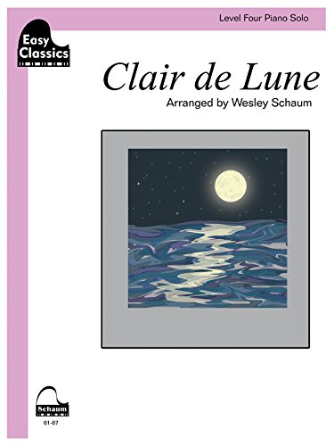 9781629060385: Clair De Lune: Schaum Level Four Easy Classics Piano Solo