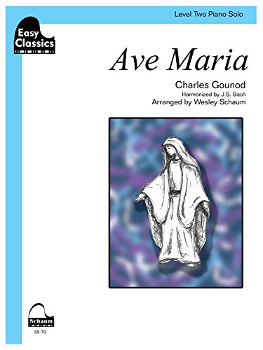 Stock image for Easy Classics -- Ave Maria: Level 2, Sheet (Schaum Publications: Easy Classics) for sale by Teachers Discount Music