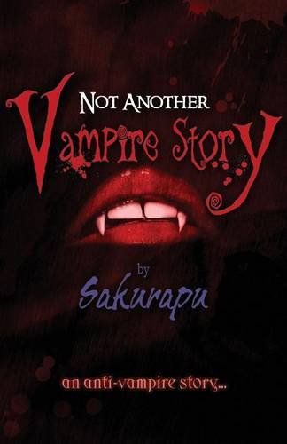 Not Another Vampire Story