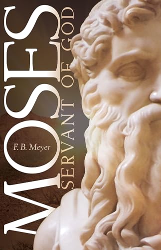 Beispielbild fr Moses, Servant of God zum Verkauf von WorldofBooks