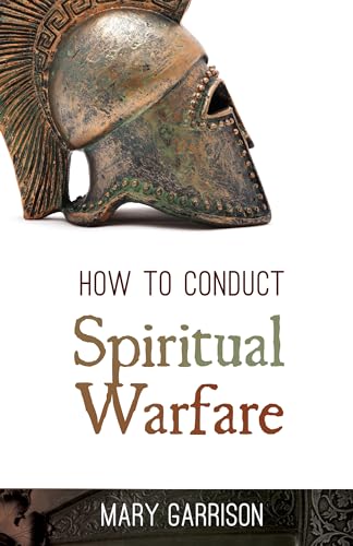 Stock image for How To Conduct Spiritual Warfare for sale by Better World Books