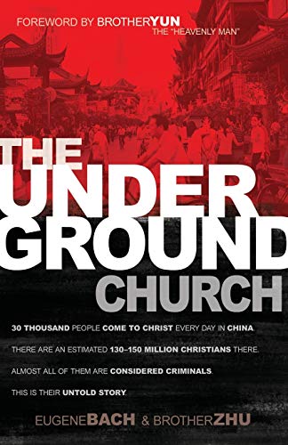 Stock image for The Underground Church for sale by Your Online Bookstore