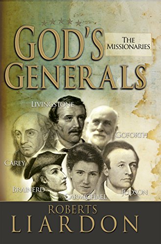 9781629111599: God's Generals: The Missionariesvolume 5