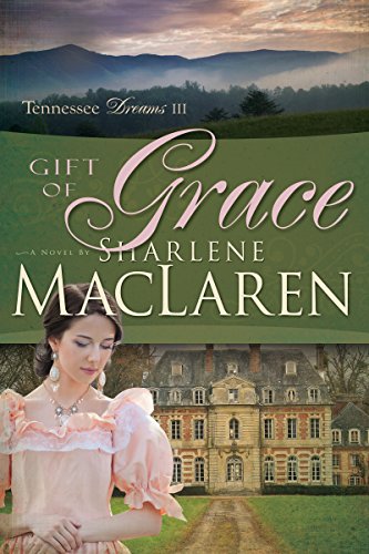 Stock image for Gift of Grace (Volume 3) (Tennessee Dreams) for sale by Zoom Books Company