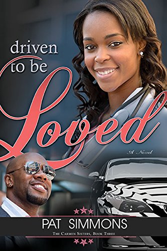 Beispielbild fr Driven To Be Loved (Carmen Sisters) zum Verkauf von Better World Books