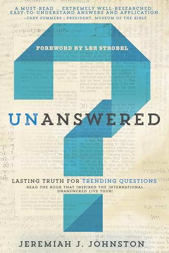 Imagen de archivo de Unanswered: Lasting Truth for Trending Questions a la venta por Your Online Bookstore