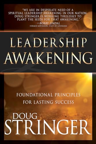 Stock image for Leadership Awakening: Foundational Principles for Lasting Success for sale by HPB-Diamond
