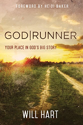 9781629117737: God / Runner: Your Place in God's Big Story