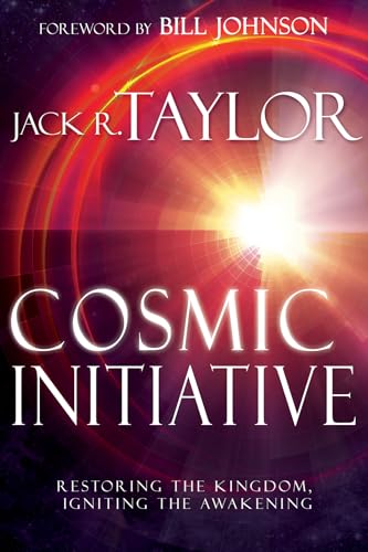 Stock image for Cosmic Initiative: Restoring the Kingdom, Igniting the Awakening for sale by AwesomeBooks
