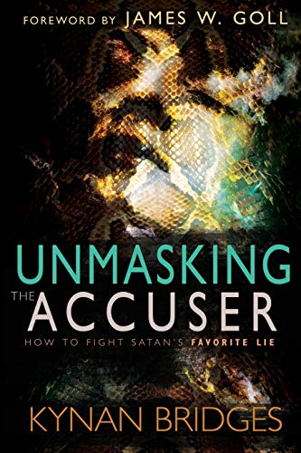Beispielbild fr Unmasking the Accuser: How to Fight Satan's Favorite Lie zum Verkauf von BooksRun