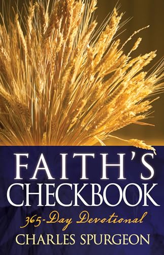 9781629118390: Faith's Checkbook: A 365 Day Devotional