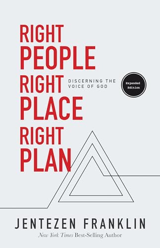 Beispielbild fr Right People, Right Place, Right Plan : Discerning the Voice of God zum Verkauf von Better World Books