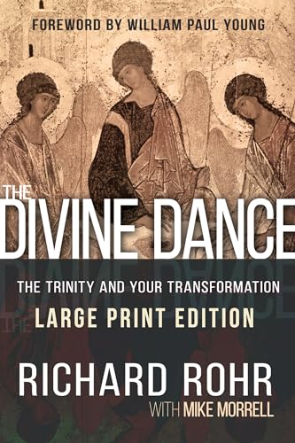 Beispielbild fr The Divine Dance: The Trinity and Your Transformation zum Verkauf von Goodwill Books