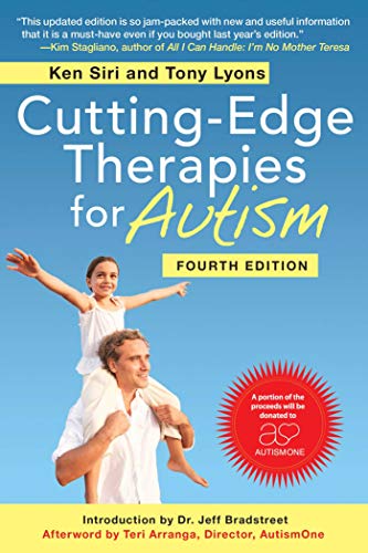 Stock image for Cutting-Edge Therapies for Autism, Fourth Edition for sale by Better World Books