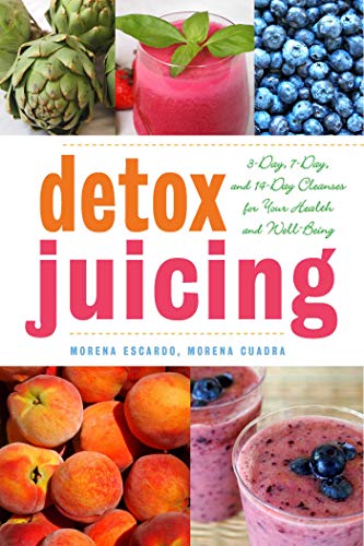 Beispielbild fr Detox Juicing: 3-Day, 7-Day, and 14-Day Cleanses for Your Health and Well-Being zum Verkauf von Goodwill of Colorado