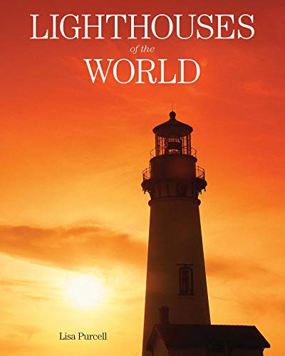 Beispielbild fr Lighthouses of the World : 130 World Wonders Pictured Inside zum Verkauf von Better World Books