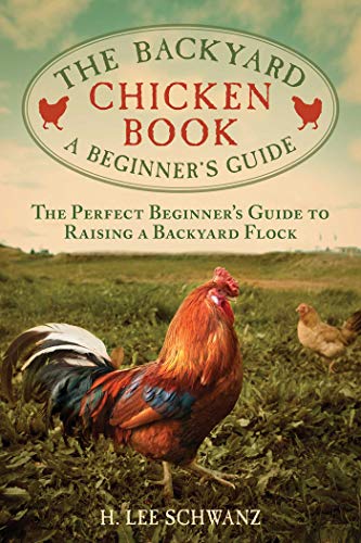 Stock image for The Backyard Chicken Book: A Beginner's Guide for sale by SecondSale