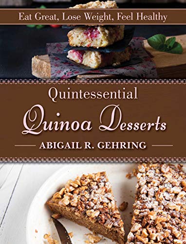 Beispielbild für Quintessential Quinoa Desserts zum Verkauf von Hippo Books