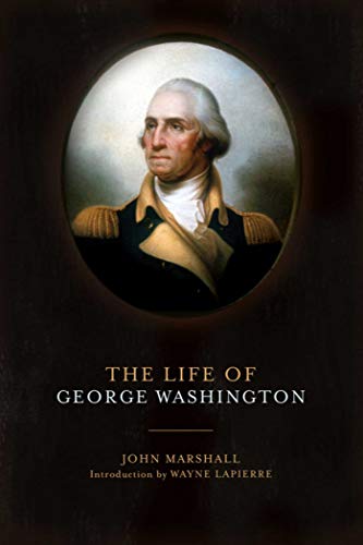 Stock image for The Life of George Washington for sale by Ergodebooks