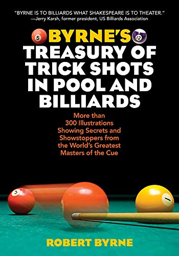9781629145051: Byrne's Treasury of Trick Shots in Pool and Billiards