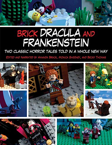 Stock image for Brick Dracula and Frankenstein: Two Classic Horror Tales Told in a Whole New Way for sale by Revaluation Books