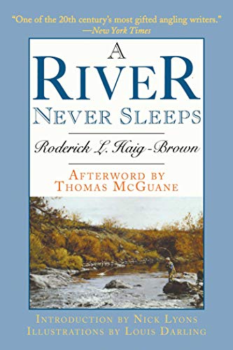 Stock image for A River Never Sleeps for sale by Better World Books: West