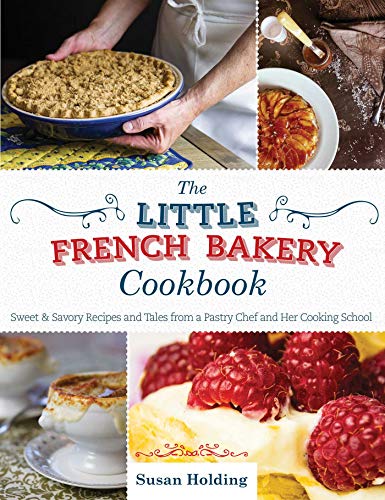 French Bakery Cookbook French Bakery Cookbook