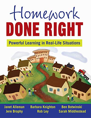 Stock image for Homework Done Right: Powerful Learning in Real-Life Situations for sale by GF Books, Inc.