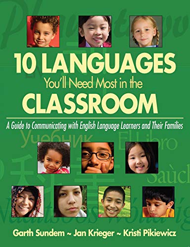 Beispielbild fr 10 Languages You'll Need Most in the Classroom: A Guide to Communicating with English Language Learners and Their Families zum Verkauf von SecondSale