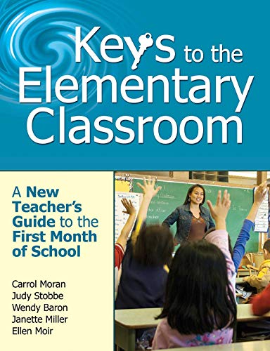 Beispielbild fr Keys to the Elementary Classroom: A New Teacher?s Guide to the First Month of School zum Verkauf von HPB-Emerald