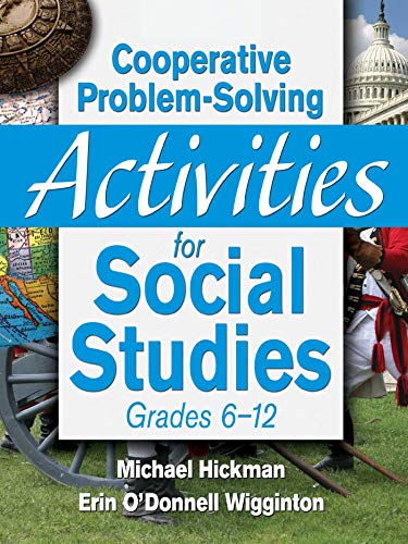 Stock image for Cooperative Problem-Solving Activities for Social Studies Grades 6-12 for sale by Better World Books