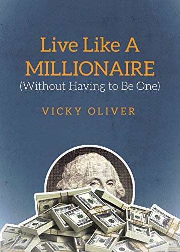 Imagen de archivo de Live Like a Millionaire (Without Having to Be One) a la venta por Book Outpost