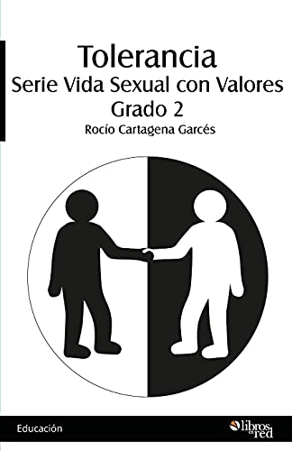 Beispielbild fr Tolerancia. Serie Vida Sexual con Valores. Grado 2 zum Verkauf von ThriftBooks-Atlanta