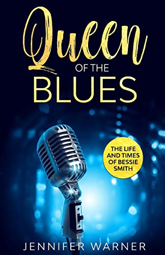 Beispielbild fr Queen of the Blues: The Life and Times of Bessie Smith zum Verkauf von GreatBookPrices