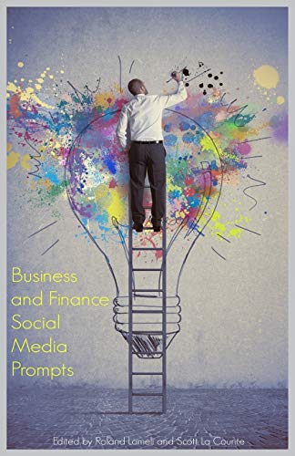 Stock image for Business and Finance Social Media Prompts 200 Prompts For Authors For Blogs, Facebook, and Twitter for sale by PBShop.store US