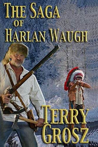 Beispielbild fr The Saga of Harlan Waugh (The Mountain Men) zum Verkauf von GF Books, Inc.