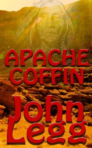 Beispielbild fr Apache Coffin (Arizona Territory) zum Verkauf von Goodwill Books