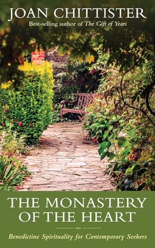 Beispielbild fr The Monastery of the Heart: Benedictine Spirituality for Contemporary Seekers zum Verkauf von ThriftBooks-Atlanta