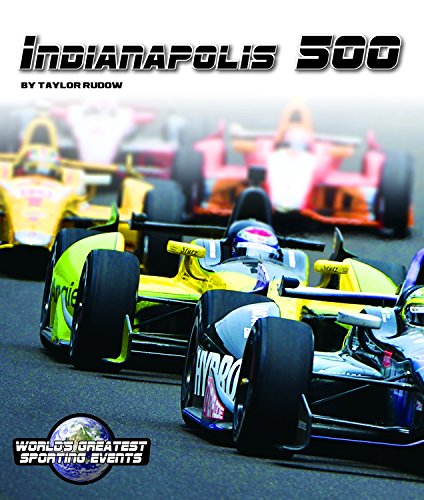 9781629201610: Indianapolis 500 (World's Greatest Sporting Events)