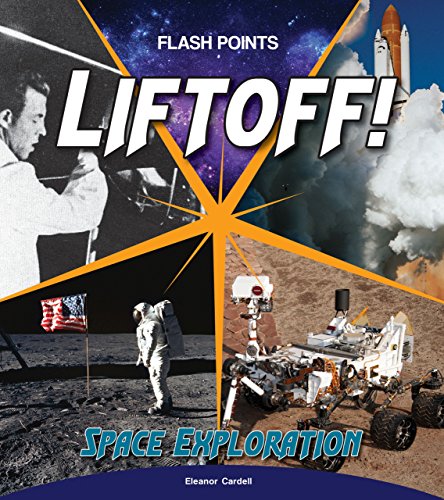 Stock image for Liftoff!: Space Exploration for sale by ThriftBooks-Atlanta