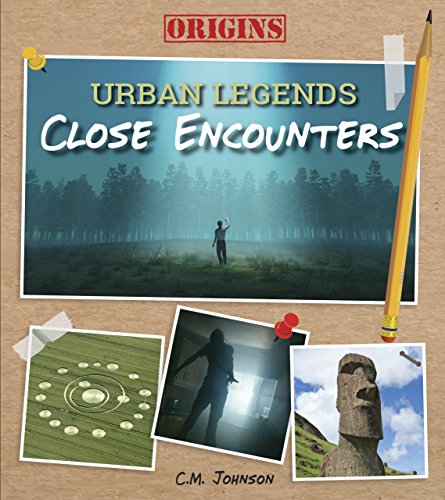 9781629206110: Close Encounters (Origins: Urban Legends)