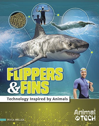 Stock image for Flippers & Fins: Technology Inspired by Animals (Animal Tech) for sale by PAPER CAVALIER US