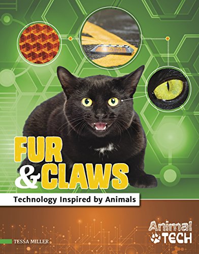 Stock image for Fur and Claws : Technology Inspired by Animals for sale by Better World Books