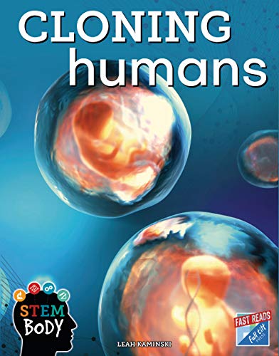 Stock image for Cloning Humans (STEM Body) for sale by SecondSale