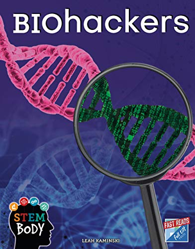 Stock image for Biohackers (STEM Body) for sale by GF Books, Inc.