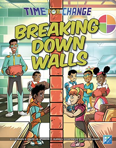 9781629209500: Breaking Down Walls (Time for Change)