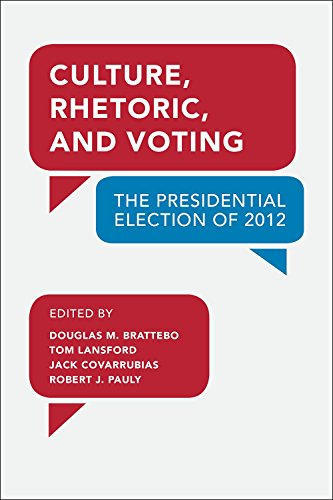 9781629220383: Culture, Rhetoric, and Voting: The Presidential Election of 2012