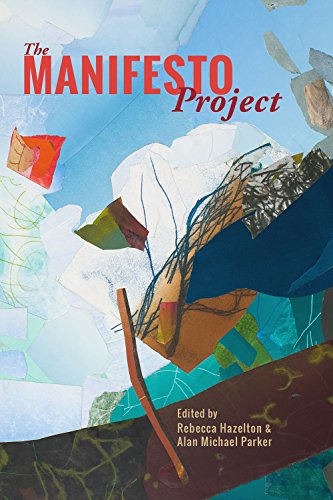 9781629220499: The Manifesto Project (Contemporary poetics)