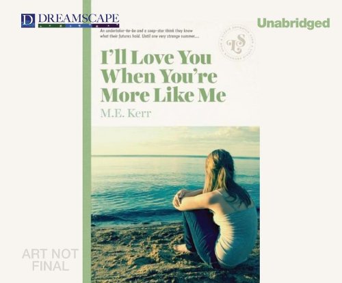 Imagen de archivo de I'll Love You When You're More Like Me a la venta por Buchpark
